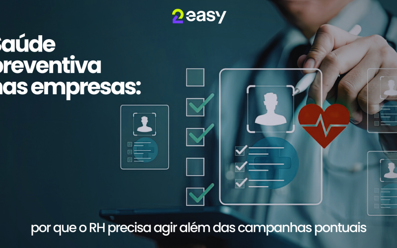 Saúde preventiva nas empresas: por que o RH precisa agir