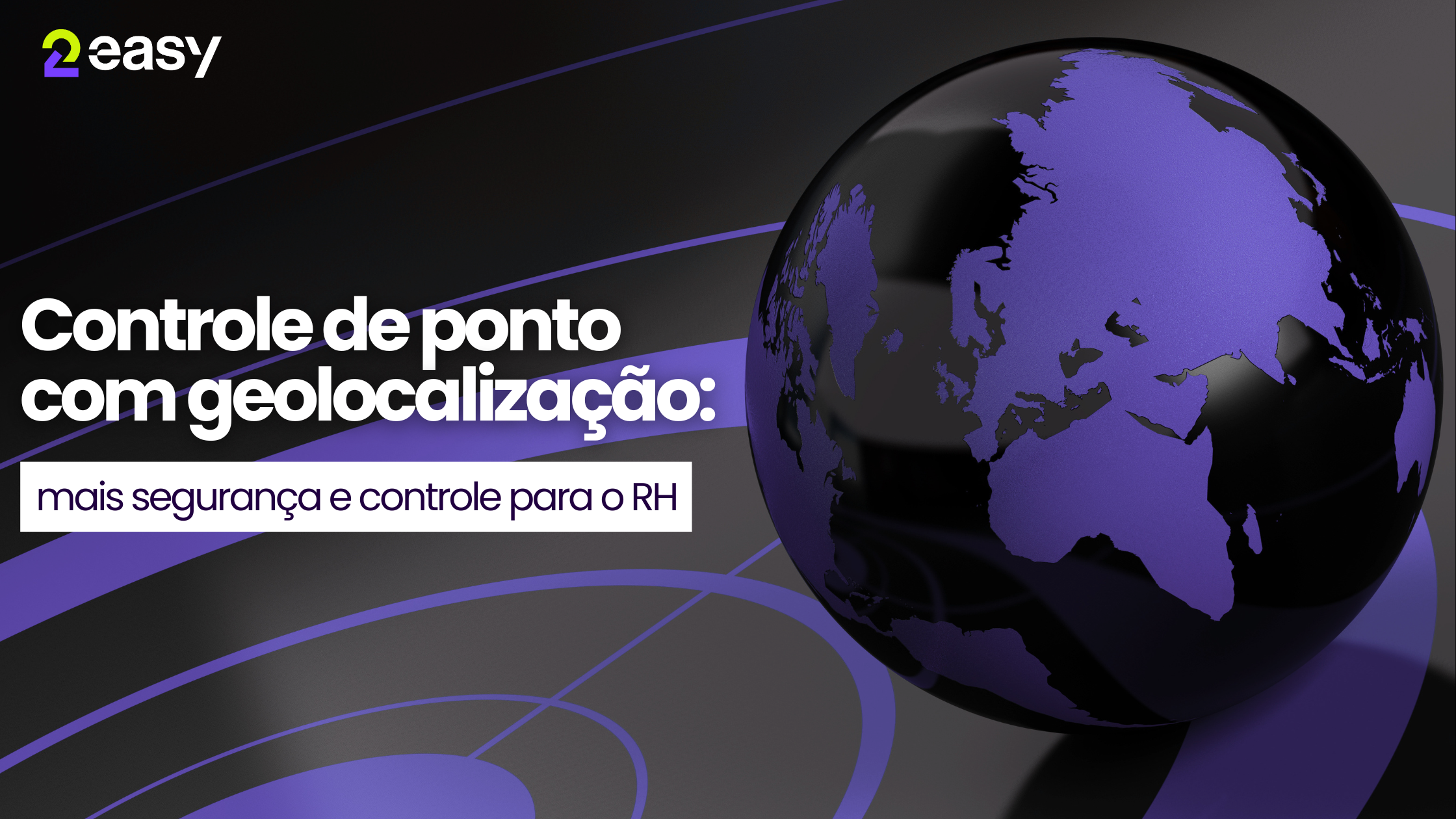 Controle de ponto com geolocalização: mais segurança e controle para o RH