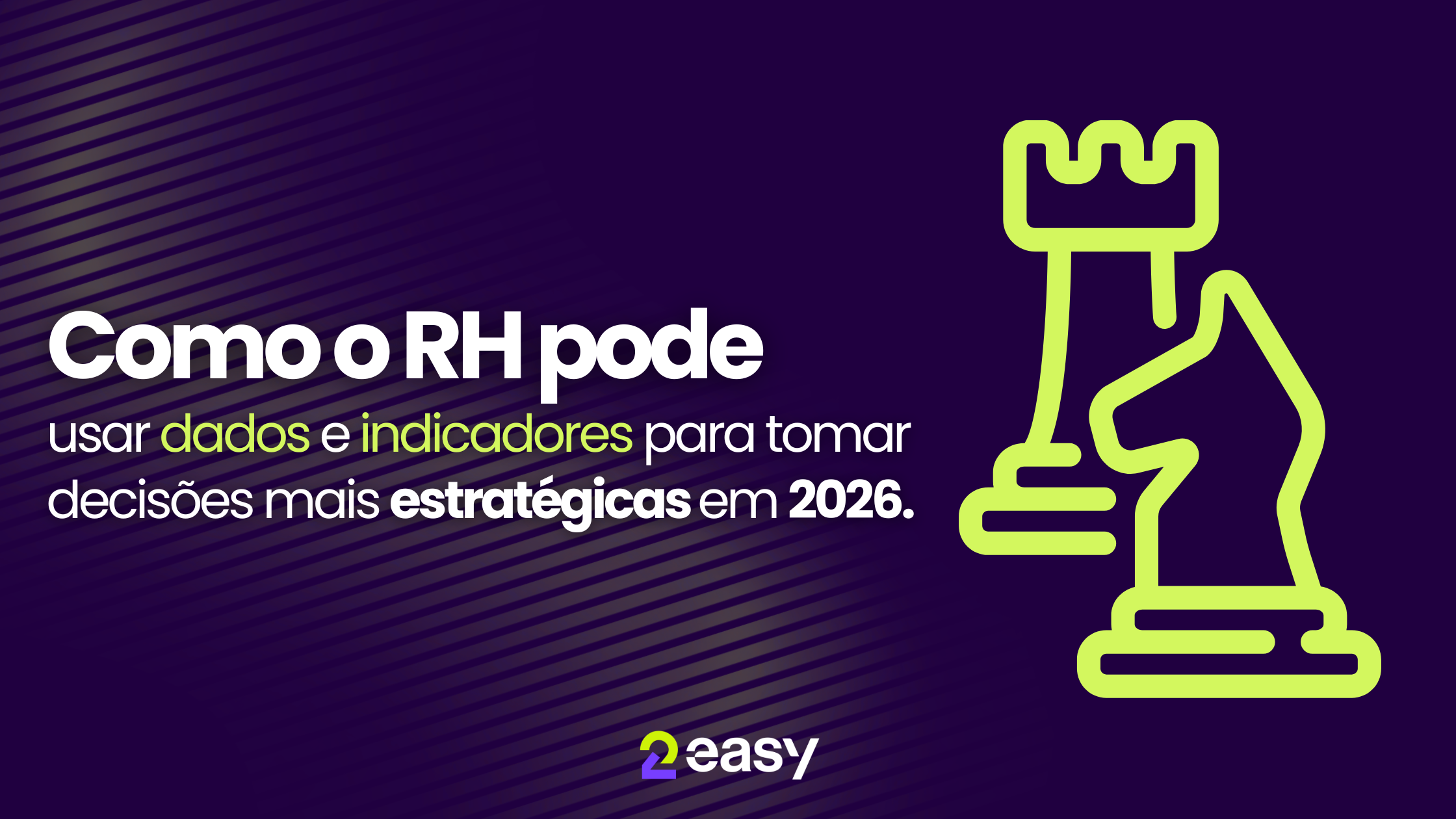 Como o RH pode usar dados e indicadores para tomar decisões mais estratégicas em 2026