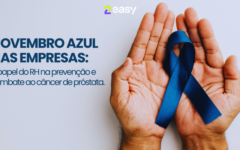 Novembro Azul nas empresas: o papel do RH na prevenção e combate ao câncer de próstata