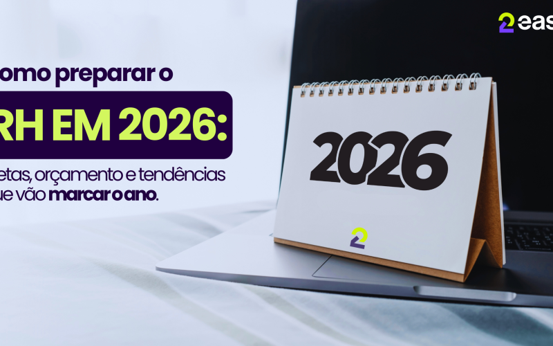 Como preparar o RH em 2026: metas, orçamento e tendências que vão marcar o ano